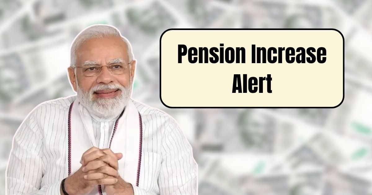 Pension Increase Alert